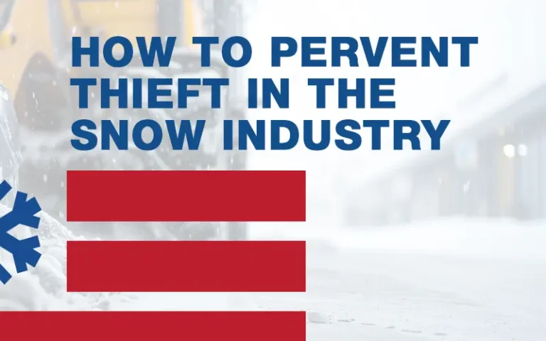 How to Prevent Theft in the Snow Industry